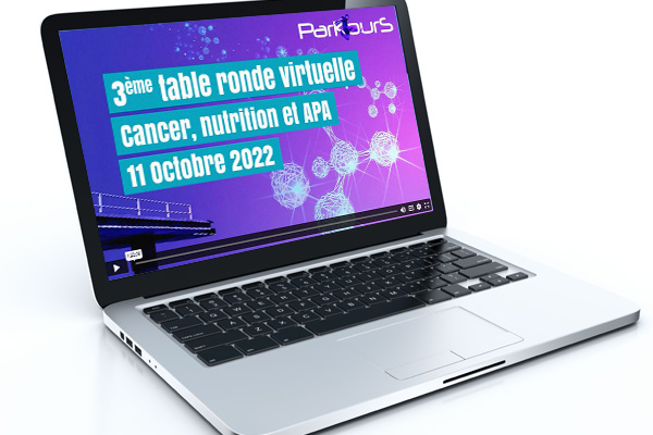 Table ronde virtuelle Cancer, nutrition et APA